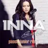 Inna - Cum Ar Fi (Pascal Junior Remix) - Single
